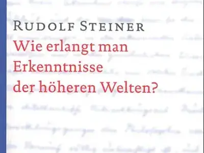 Wie erlangt man Erkenntnisse der höheren Welten?